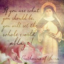 Image result for quotes from st catherine of siena