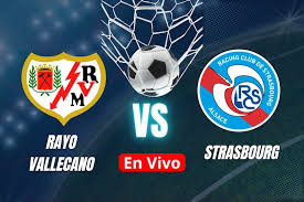 Rayo Vallecano vs Strasbourg EN VIVO: horario, canal y pronóstico semifinal Conference League