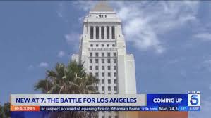 The battle for Los Angeles: knives out as competitive City Council races heat up