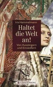 Iris Hammelmann: Haltet die Welt an! (Buch) – jpc