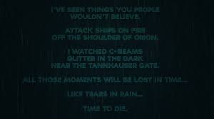 Blade Runner Wallpaper Quote by zaffa91 on DeviantArt via Relatably.com