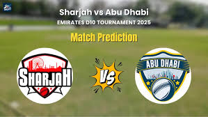 Who will Win Sharjah vs Abu Dhabi? Match Prediction – Emirates D10 Tournament 2025