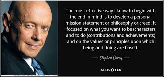 Stephen Covey quote: The most effective way I know to begin with ... via Relatably.com