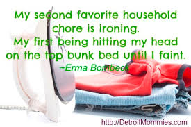 Ironing Quotes. QuotesGram via Relatably.com