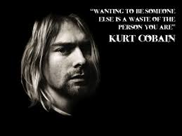 Let Your Inner Light Guide You - Kurt Cobain&#39;s Unforgettable ... via Relatably.com