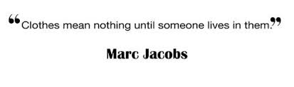 marc jacobs quote | via Facebook | We Heart It | clothes, marc ... via Relatably.com