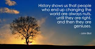CHANGING THE WORLD Quotes Like Success via Relatably.com