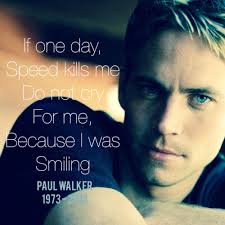 paul-walker-quotes | Tumblr via Relatably.com