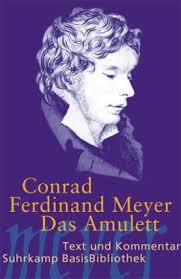 Inhaltsangabe zu „Das Amulett“ von Conrad <b>Ferdinand Meyer</b> - das_amulett-9783518188903_xxl