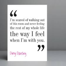 Popular items for dirty dancing quote on Etsy via Relatably.com