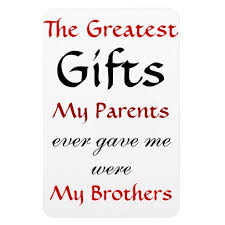 Quotes About Brothers From Sisters. QuotesGram via Relatably.com