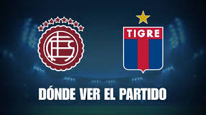 Qué canal pasa Lanús vs Tigre hoy: dónde ver el partido gratis y en vivo de la Liga Profesional