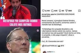 Ex-jogador critica jornalista após fala sobre o Botafogo: "Campeão dando calote"