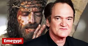 Quentin Tarantino’s Controversial Reaction to "The Passion of the Christ"