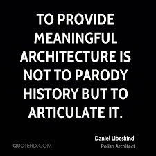 Architecture Quotes | QuoteHD via Relatably.com