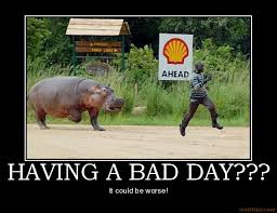 Having A Bad Day Quotes. QuotesGram via Relatably.com