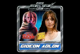 Gideon Adlon Attending Rebel Scum Con III, August 7th to 9th, 2026