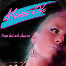 OH, Mimi - Kom Hit Och Dansa (Front Cover) - CS1694257-02A-BIG
