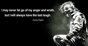 Slipknot quotes | my music | Pinterest | Corey Taylor, Slipknot ... via Relatably.com