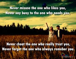 Never misuse the one who likes you | ImagineQuotes via Relatably.com