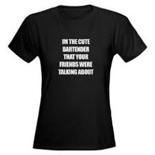 bartender humor on Pinterest | Bartenders, Drinking Shirts and ... via Relatably.com