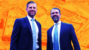 Trump Sons’ Jaw-Dropping Pentagon Cash-In Exposed