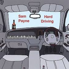 Sam Payne: Hard Driving (CD) – jpc