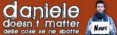 Risultati immagini per daniele doesn't matter