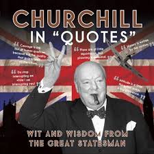 Churchill in Quotes : Welcome to the Imperial War Museum Online Shop via Relatably.com