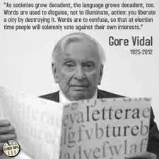 Gore Vidal Politics Quotes. QuotesGram via Relatably.com