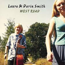 Laura Smith \u0026amp; Darin: West Road (CD) – jpc - 0700261220765