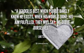 Lao Tzu Quotes On Leadership. QuotesGram via Relatably.com