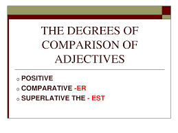 Image result for degrees of comparison of adjectives examples