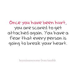 Afraid To Get Hurt Again Quotes. QuotesGram via Relatably.com