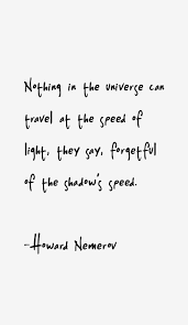 Howard Nemerov Quotes - Inspirations.in via Relatably.com
