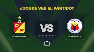 Deportivo Pereira vs Deportivo Pasto: Clave para el ascenso en la Liga BetPlay 2026