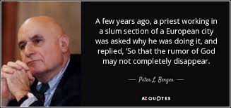 TOP 25 QUOTES BY PETER L. BERGER | A-Z Quotes via Relatably.com