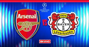 Arsenal vs Bayer Leverkusen EN VIVO UEFA Champions League Octavos de Final Vuelta