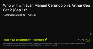 September 1, 2026: Juan Manuel Cerundolo vs Arthur Gea: Set 2 Winner Tennis Prediction Market