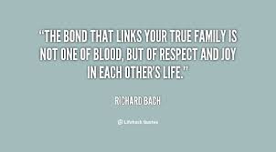 The bond that links your true family is not one of blood, but of ... via Relatably.com