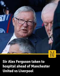 Sir Alex Ferguson was taken unwell before kick-off at Old Trafford