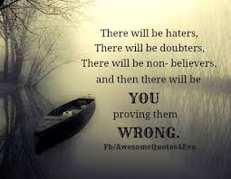 There will be haters #Quotes #Daily #Famous #Inspiration #Friends ... via Relatably.com