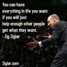You can have everything in life you want | Ziglar via Relatably.com