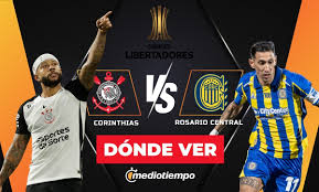 ¿Dónde ver Corinthians vs. Rosario Central HOY? Horario y canal EN VIVO Vuelta Octavos de Final Copa Libertadores 2026
