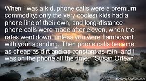 Susan Orlean quotes: top famous quotes and sayings from Susan Orlean via Relatably.com