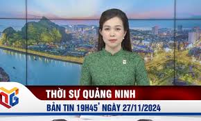 Bản tin thời sự 19h45' ngày 27/11/2024