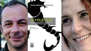 Avvelenati di Manuela Iatì e Giuseppe Baldessarro. Una nuova vitalità culturale sta diffondendosi nella provincia di Cosenza grazie alle attività che si ... - avvelenati