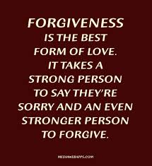 Forgiveness Quotes And Saying Sorry. QuotesGram via Relatably.com