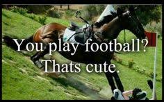 Horse sport quotes on Pinterest | Sports, Horses and Football Team via Relatably.com