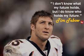 tim tebow quote | Tumblr via Relatably.com